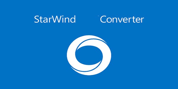 StarWind Converter 虚拟磁盘格式转换